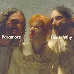 Album Review: “This is Why” by Paramore (7/10) – Music Connection Magazine